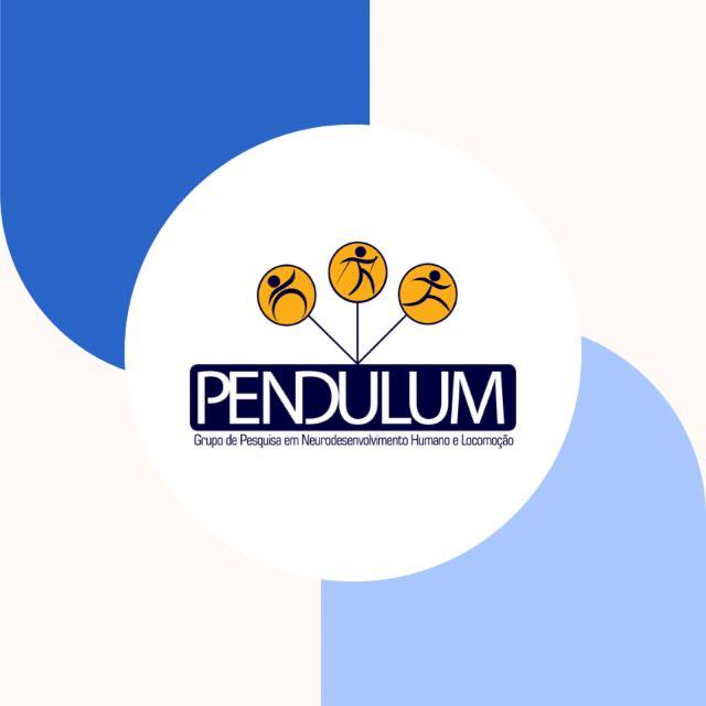PENDULUM · Grupo de Pesquisa em Neurodesenvolvimento Humano e Locomoção